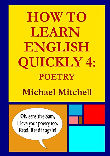 Cover for Michael Mitchell · How to Learn English Quickly 4: Poetry (Paperback Book) (2014)