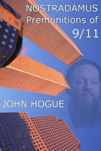 Cover for John Hogue · Nostradamus: Premonitions of 9/11 (Pocketbok) (2016)