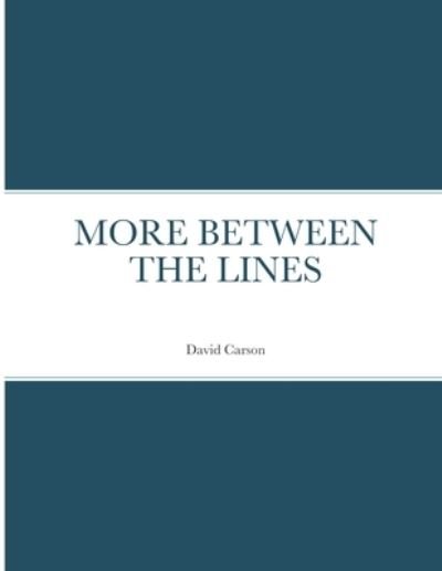 Cover for David Carson · More Between the Lines (Bog) (2022)