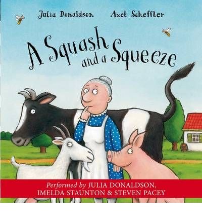 Cover for Julia Donaldson · A Squash and a Squeeze (Lydbog (CD)) [Unabridged edition] (2004)