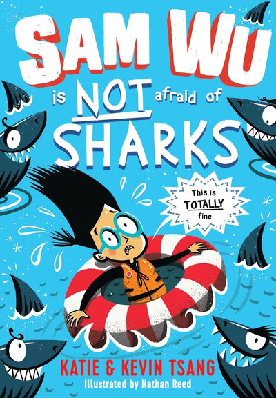 Cover for Katie Tsang · Sam Wu is NOT Afraid of Sharks! - Sam Wu is Not Afraid (Paperback Book) (2018)