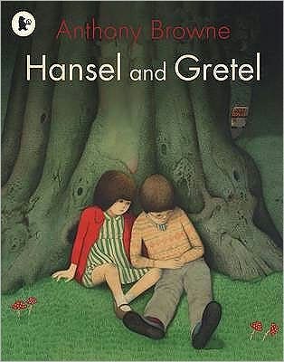 Cover for Anthony Browne · Hansel and Gretel (Paperback Book) (2008)