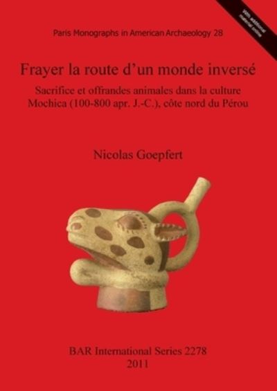 Cover for Nicolas Goepfert · Frayer la route d'un monde inversé (Book) (2011)
