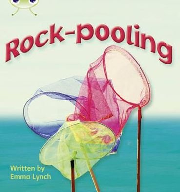 Cover for Emma Lynch · Bug Club Phonics - Phase 3 Unit 9: Rock-pooling - Bug Club Phonics (Pocketbok) (2010)