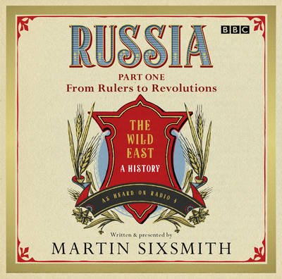Cover for Martin Sixsmith · Russia (CD) [Unabridged edition] (2011)