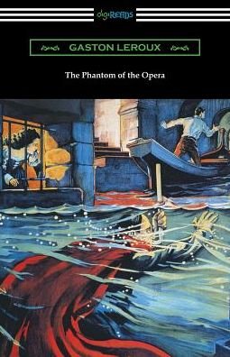 Cover for Gaston Leroux · The Phantom of the Opera (Pocketbok) (2017)