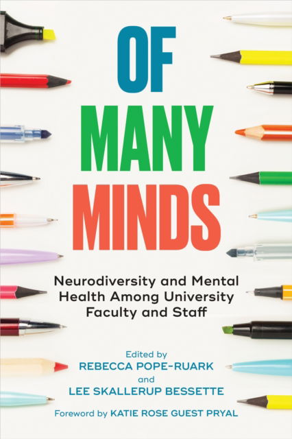 Cover for Of Many Minds: Neurodiversity and Mental Health Among University Faculty and Staff (Innbunden bok) (2025)