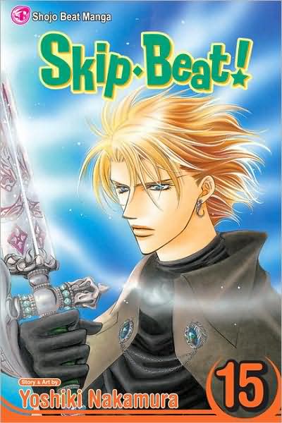 Skip*Beat!, Vol. 15 - Skip*Beat! - Yoshiki Nakamura - Books - Viz Media, Subs. of Shogakukan Inc - 9781421519524 - November 1, 2008