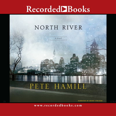 Cover for Pete Hamill · North River (CD) (2007)