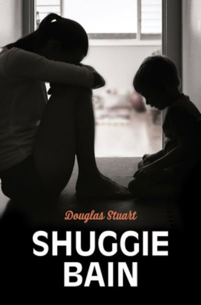 Cover for Douglas Stuart · Shuggie Bain (Paperback Bog) (2021)