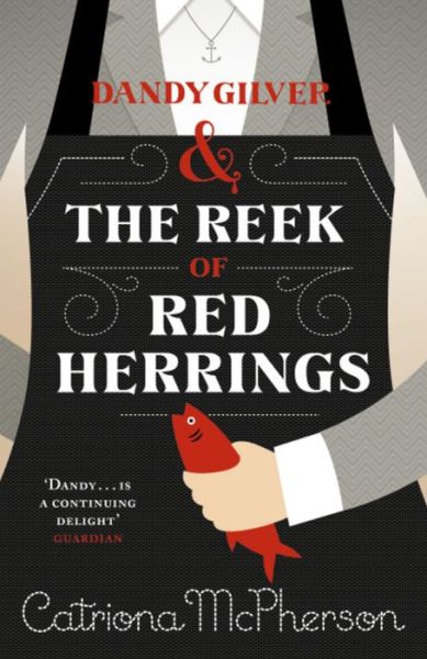 Cover for Catriona McPherson · Dandy Gilver and The Reek of Red Herrings - Dandy Gilver (Paperback Book) (2015)