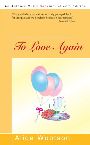 Cover for Alice Wootson · To Love Again (Pocketbok) (2010)