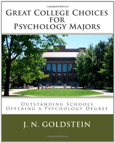 Cover for J N Goldstein · Great College Choices for Psychology Majors (Paperback Book) (2011)
