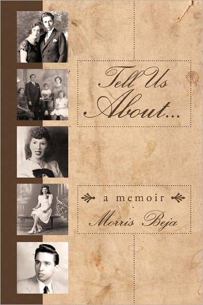 Cover for Morris Beja · Tell Us About . . . a Memoir (Paperback Book) (2011)