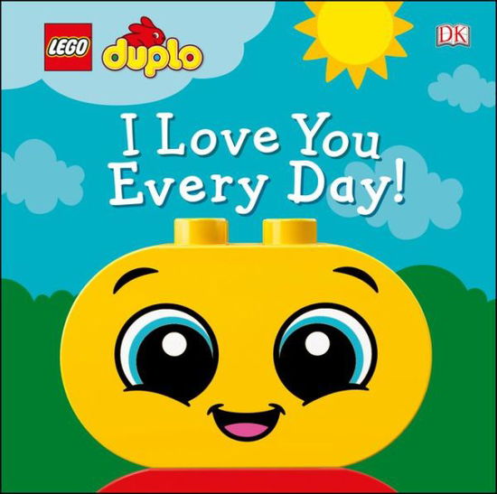 Cover for Tori Kosara · LEGO DUPLO I Love You Every Day! (Board book) (2019)