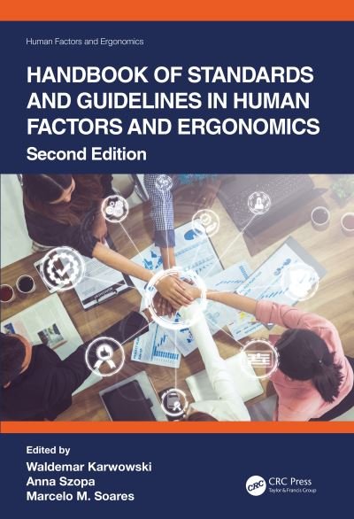 Cover for Szopa, Anna (Univ. of Central Florida, Florida) · Handbook of Standards and Guidelines in Human Factors and Ergonomics - Human Factors and Ergonomics (Hardcover bog) (2021)