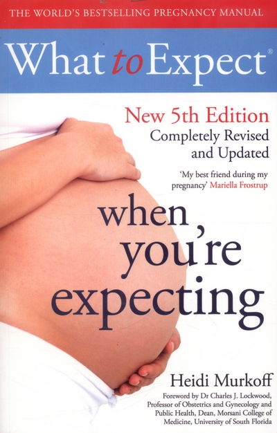 Cover for Heidi Murkoff · What to Expect When You're Expecting 5th Edition - WHAT TO EXPECT (Paperback Book) (2017)