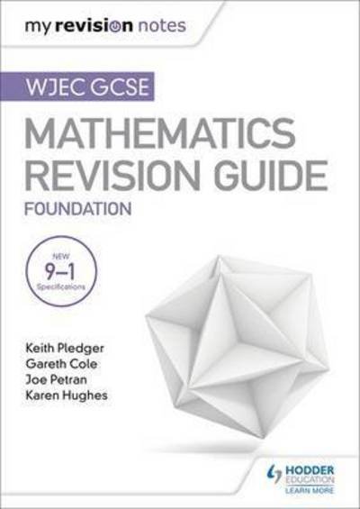 Cover for Keith Pledger · WJEC GCSE Maths Foundation: Mastering Mathematics Revision Guide (Paperback Bog) (2017)