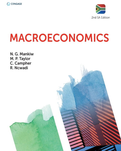 Macroeconomics: South African Edition - Mark Taylor - Livres - Cengage Learning - 9781473763524 - 19 mars 2018