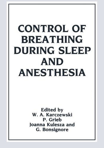 Cover for Witold A. Karczewski · Control of Breathing During Sleep and Anesthesia (Paperback Book) [Softcover reprint of the original 1st ed. 1988 edition] (2013)