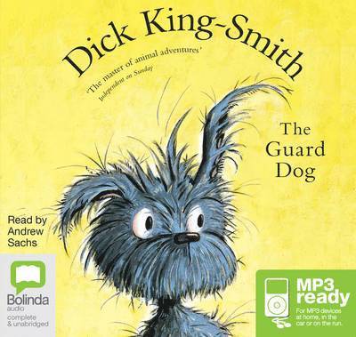 Cover for Dick King-Smith · The Guard Dog (Książka audio (MP3)) [Unabridged edition] (2015)