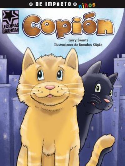 Cover for Larry Swartz · Copión (Book) (2015)