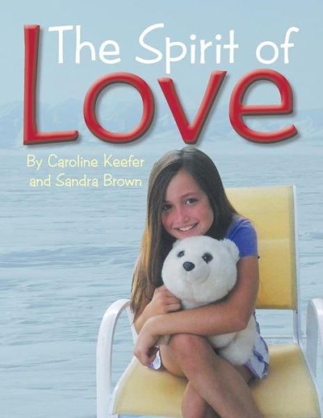 Cover for Sandra Brown · The Spirit of Love (Paperback Bog) (2013)