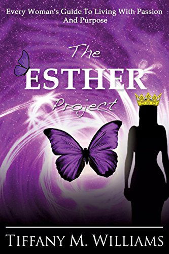 Cover for Tiffany M. Williams · The Esther Project (Taschenbuch) (2014)
