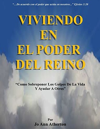 Cover for Jo Ann Atherton · Viviendo en El Poder Del Reino (Pocketbok) [Spanish edition] (2014)