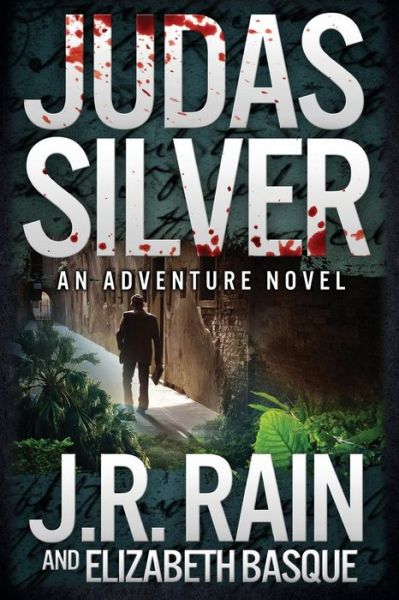 Cover for J R Rain · Judas Silver (Paperback Book) (2014)