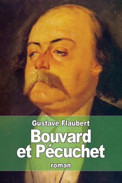 Cover for Gustave Flaubert · Bouvard et Pecuchet (Pocketbok) (2015)