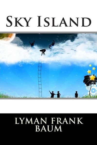 Cover for Lyman Frank Baum · Sky Island (Paperback Book) (2015)