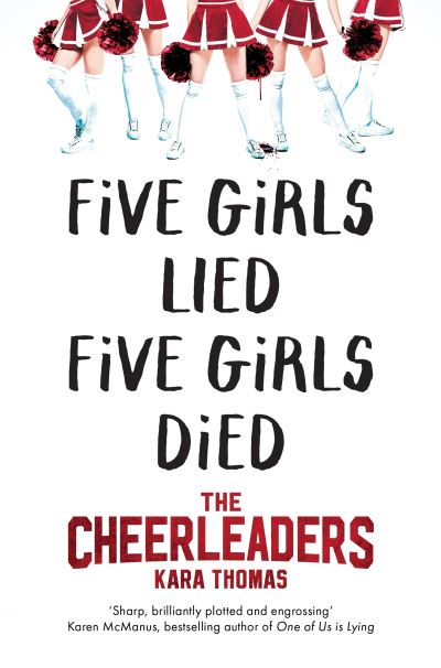 Cover for Kara Thomas · The Cheerleaders: A Dark and Twisty Thriller That Will Leave You Breathless - The Cheerleaders (Paperback Book) (2020)