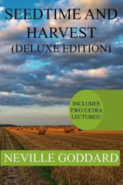 Cover for Neville Goddard · Seedtime and Harvest Deluxe Edition (Paperback Book) (2016)