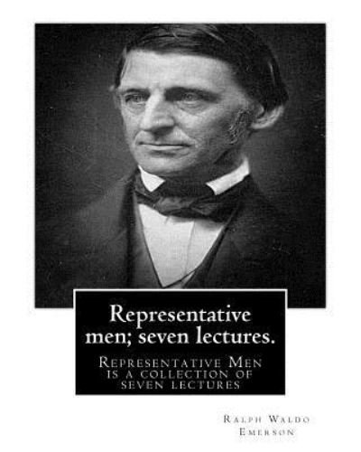 Cover for Ralph Waldo Emerson · Representative men; seven lectures. By Ralph Waldo Emerson (Paperback Bog) (2016)