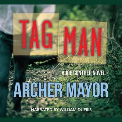 Cover for Archer Mayor · Tag Man (CD) (2017)