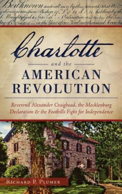 Cover for Richard Plumer · Charlotte and the American Revolution (Hardcover Book) (2014)