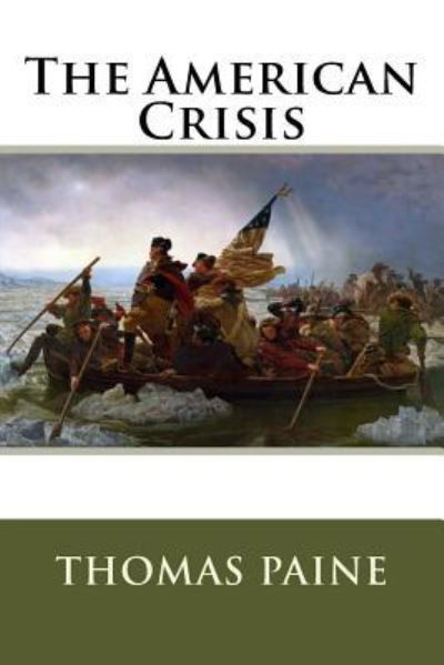 Cover for Thomas Paine · The American Crisis Thomas Paine (Paperback Bog) (2017)