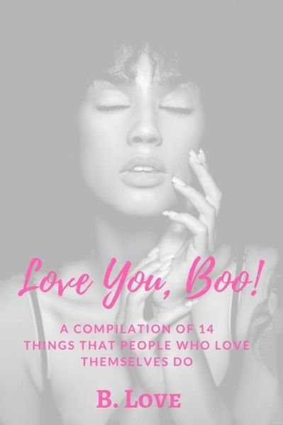 Cover for B Love · Love You, Boo! (Pocketbok) (2017)