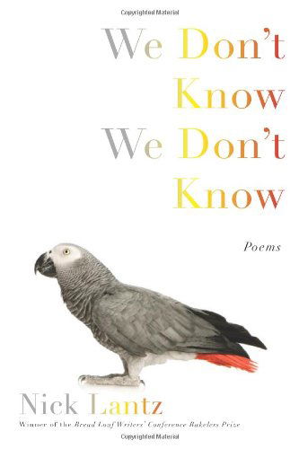 Cover for Nick Lantz · We Don't Know We Don't Know: Poems (Paperback Book) (2010)