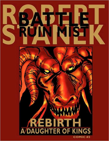 Rebirth (A Daughter of Kings, Comic #3) - Robert Stanek - Books - RP Media - 9781575452524 - January 5, 2021