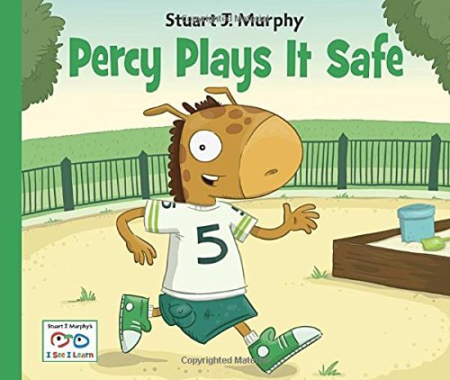Cover for Stuart J. Murphy · Percy Plays It Safe - I See I Learn (Hardcover bog) [New edition] (2010)