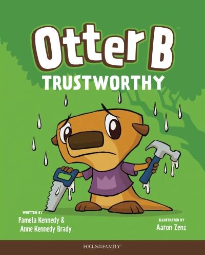 Cover for Pamela Kennedy · Otter B Trustworthy (Hardcover Book) (2019)