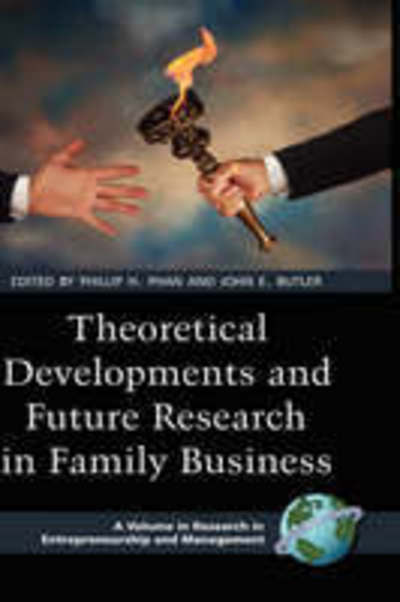 Cover for Phillip Phan · Theoretical Developments and Future Research in Family Business (Hc) (Hardcover Book) (2008)