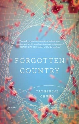 Cover for Catherine Chung · Forgotten Country (Paperback Book) [Reprint edition] (2013)