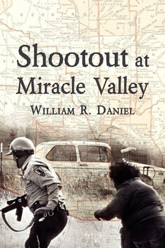 Cover for William R Daniel · Shootout at Miracle Valley (Paperback Book) (2008)