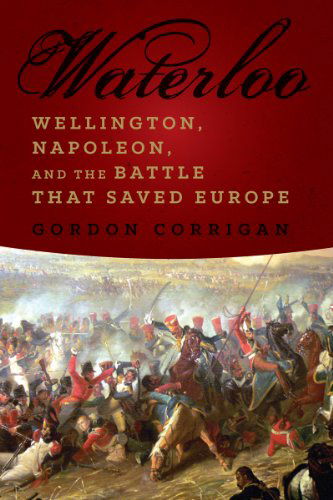 Cover for Gordon Corrigan · Waterloo - A New History (Hardcover Book) (2014)