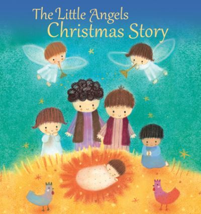 Cover for Julia Stone · The Little Angels Christmas Story (Hardcover Book) (2016)