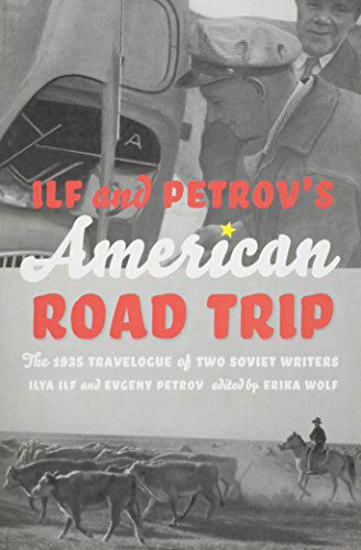 Cover for Ilya Ilf · Ilf &amp; Petrov's American Road Trip PB (Paperback Book) (2013)