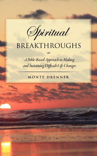 Cover for Monte Drenner · Spiritual Breakthroughs (Paperback Book) (2011)